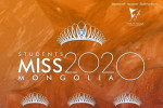 “Student Miss Mongolia 2020” тэмцээний шилдэг оролцогчдыг танилцуулья